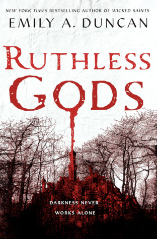 Ruthless Gods Emily Duncan